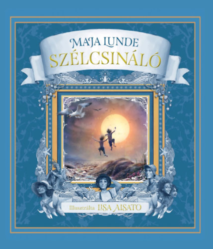 Szélcsináló – Maja Lunde borító