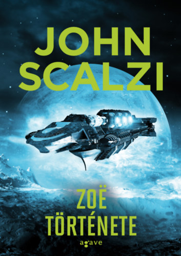 Zoë története – John Scalzi borító