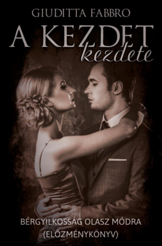 A kezdet kezdete – Giuditta Fabbro borító