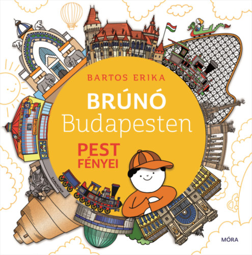 Pest fényei - Brúnó Budapesten 4. – Bartos Erika borító