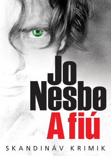 A fiú – Jo Nesbø borító