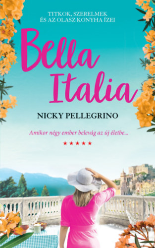 Bella Italia – Nicky Pellegrino borító