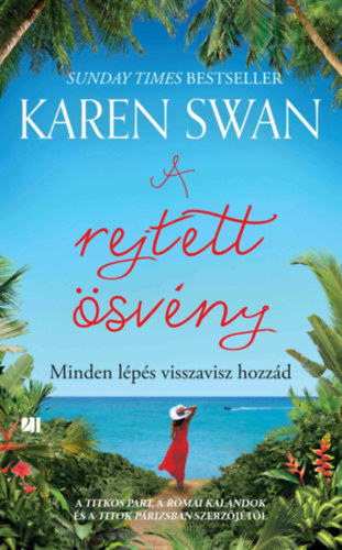 A rejtett ösvény – Karen Swan borító