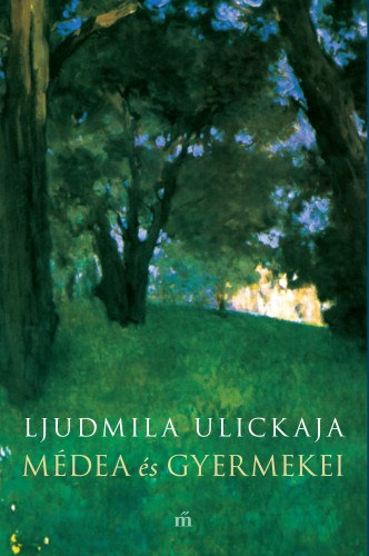 Médea és gyermekei – Ljudmila Ulickaja borító