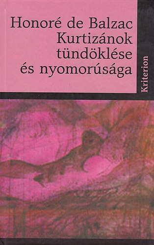 Kurtizánok tündöklése és nyomorúsága – Honoré de Balzac borító