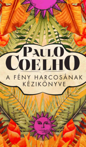 A fény harcosának kézikönyve – Paulo Coelho borító