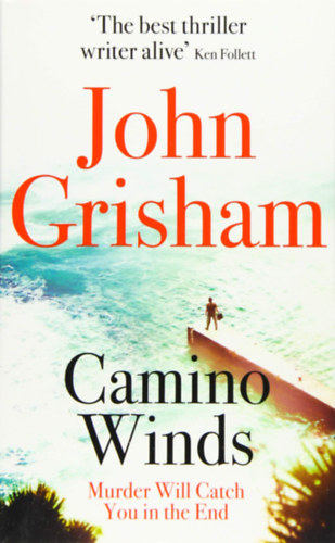 Vihar a Camino-szigeten – John Grisham borító