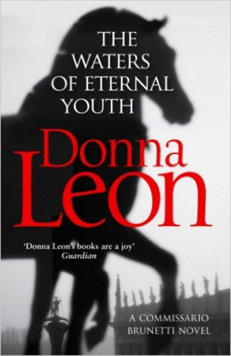The Waters of Eternal Youth – Donna Leon borító