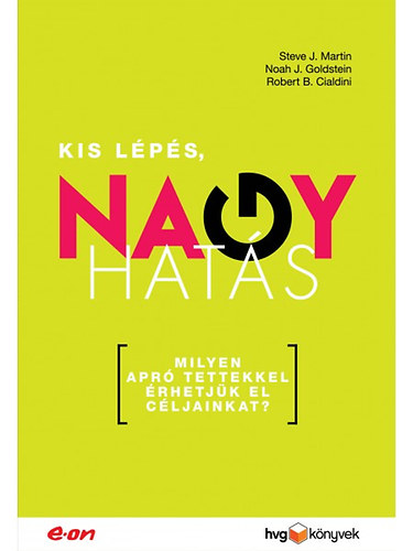 Kis lépés, nagy hatás – Steve J. Martin borító