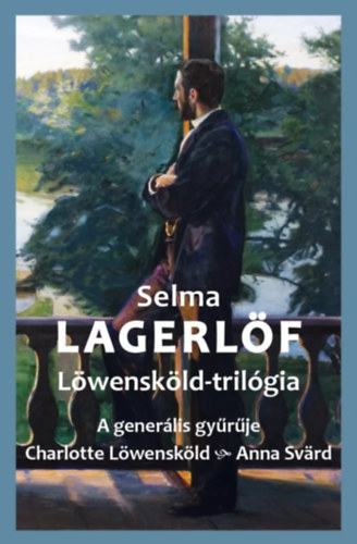 Löwensköld-trilógia – Selma Lagerlöf borító