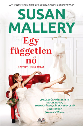 Egy független nő – Susan Mallery borító