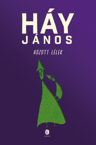 Hozott lélek – Háy János borító