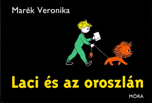 Laci és az oroszlán – Marék Veronika borító