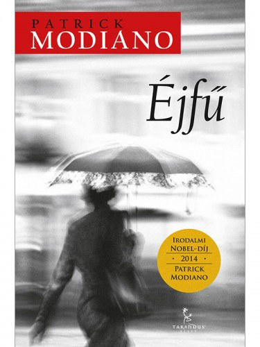 Éjfű – Patrick Modiano borító