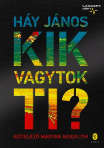 Kik vagytok ti? – Háy János borító