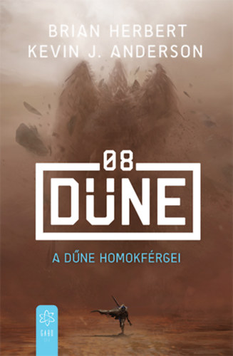 A Dűne homokférgei – Brian Herbert & Kevin J. Anderson borító