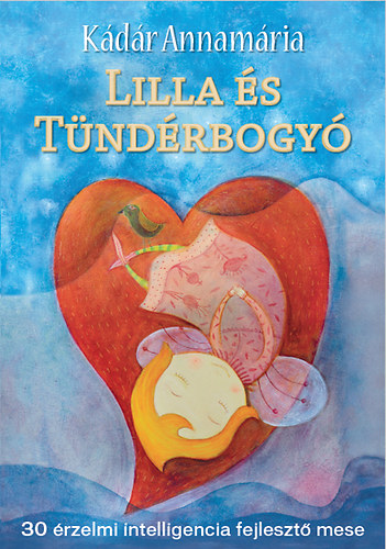 Lilla és Tündérbogyó – Kadar Annamaria borító