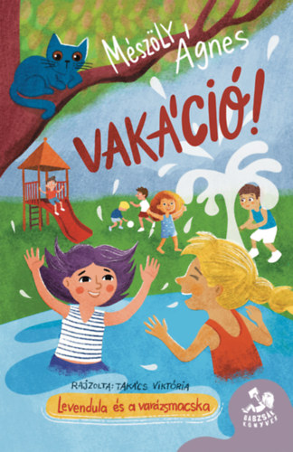 Vakáció! – Mészöly Ágnes borító