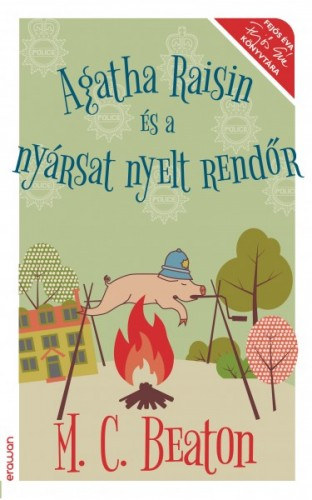 Agatha Raisin és a nyársat nyelt rendőr – M. C. Beaton borító