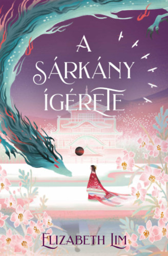 A sárkány ígérete – Elizabeth Lim borító