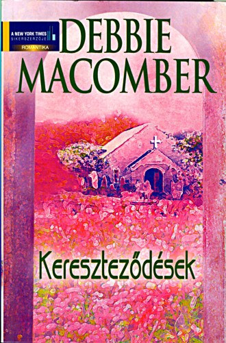 Kereszteződések – Debbie Macomber borító