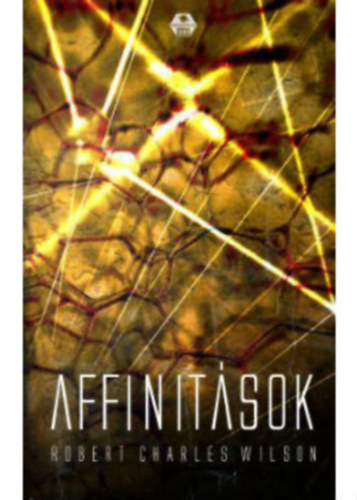 Affinitások – Robert Charles Wilson borító