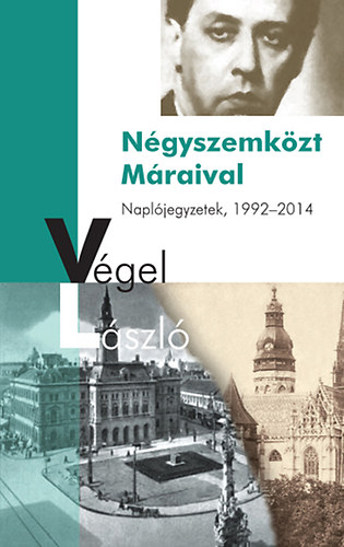 Négyszemközt Máraival – Végel László borító