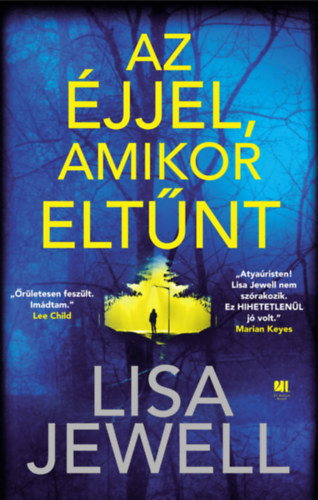 Az éjjel, amikor eltűnt – Lisa Jewell borító