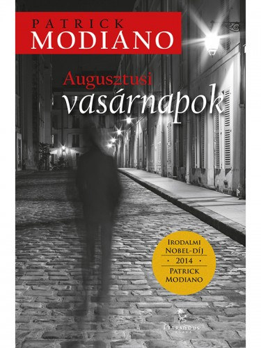 Augusztusi vasárnapok – Patrick Modiano borító