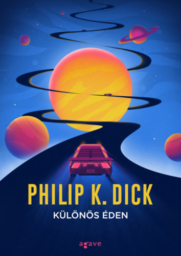 Különös éden – Philip K. Dick borító