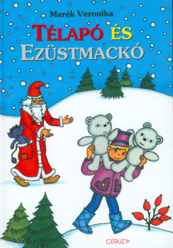 Télapó és Ezüstmackó – Marék Veronika borító