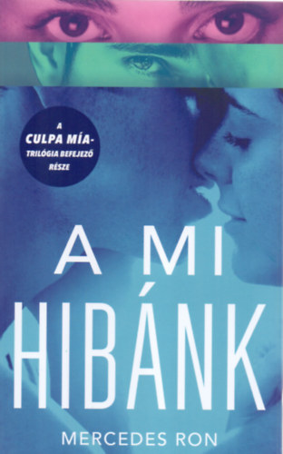 A mi hibánk – Mercedes Ron borító