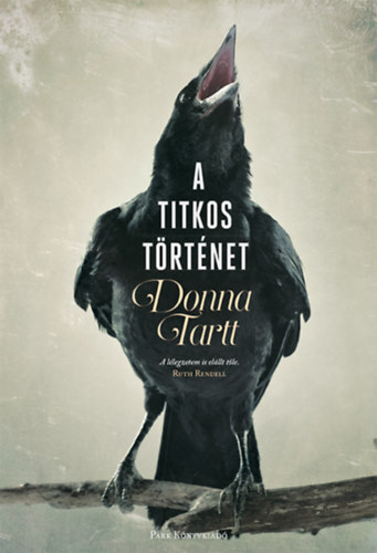 A titkos történet – Donna Tartt borító