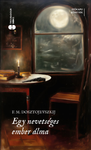 Egy nevetséges ember álma – Fjodor Mihajlovics Dosztojevszkij borító