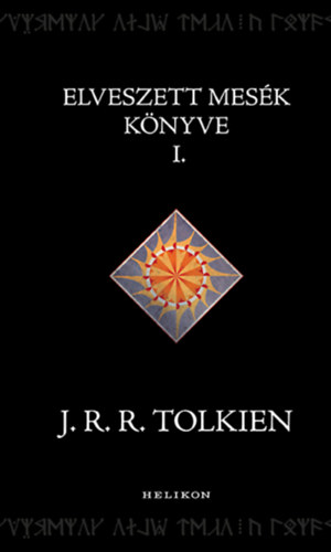 Elveszett mesék könyve I. – J. R. R. Tolkien borító