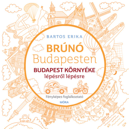 Budapest környéke lépésről lépésre – Bartos Erika borító