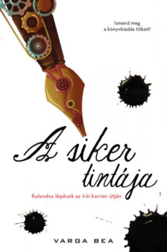 A siker tintája – Varga Bea borító