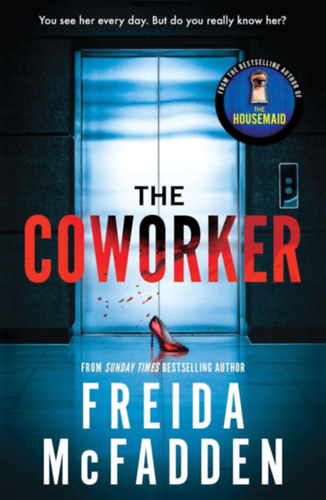 The Coworker – A munkatárs – Freida McFadden borító