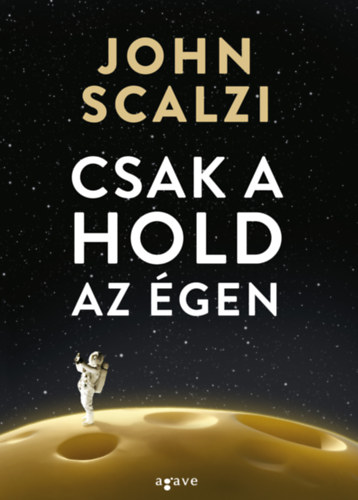 Csak a hold az égen – John Scalzi borító