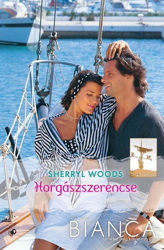 Bianca 232. (Horgászszerencse) – Sherryl Woods borító