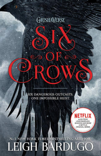 Six of Crows – Hat varjú (Hat varjú 1.) – Leigh Bardugo borító