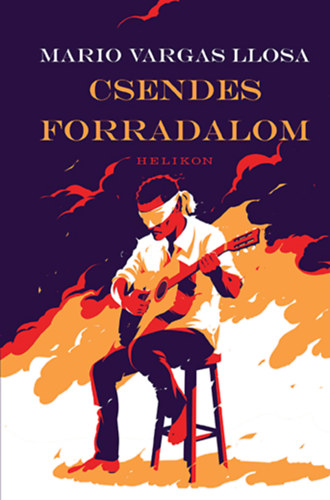 Csendes forradalom – Mario Vargas Llosa borító