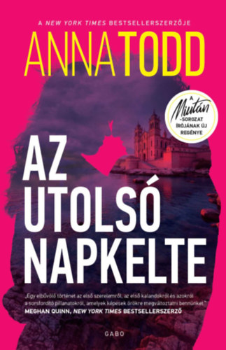 Az utolsó napkelte – Anna Todd borító