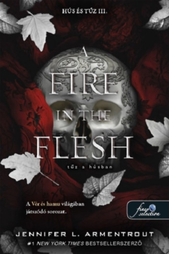 A Fire in the Flesh – Tűz a húsban – Jennifer L. Armentrout borító