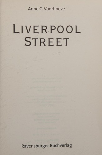 Liverpool Street – Anne C. Voorhoeve borító