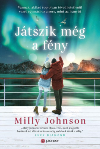 Játszik még a fény – Milly Johnson borító