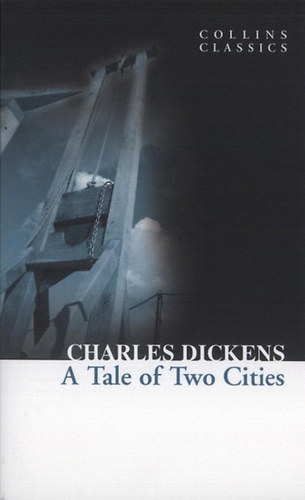 Két város regénye – Charles Dickens borító