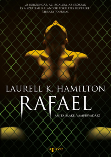 Rafael – Laurell K. Hamilton borító