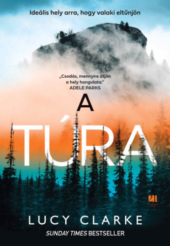 A túra – Lucy Clarke borító