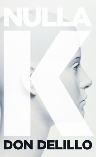 Nulla K – Don DeLillo borító